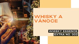 Extra 003  Whisky a Vánoce [upl. by Yacov353]