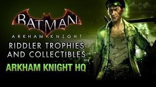 Batman Arkham Knight  Riddler Trophies  Arkham Knight HQ [upl. by Florance]