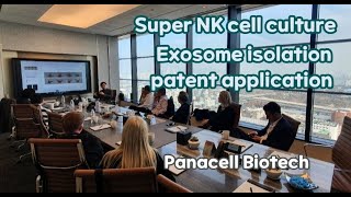 Panacell Biotech Super NK cell culture Exosome Isolation Patent application [upl. by Milissa179]