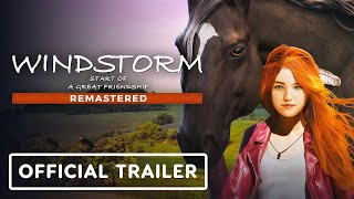 Windstorm Start of a Great Friendship Remastered  Official Launch Trailer [upl. by Libre596]