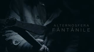 Alternosfera  Fantanile  Fantanile Movie  Official Music Video  2018 [upl. by Arahsak]