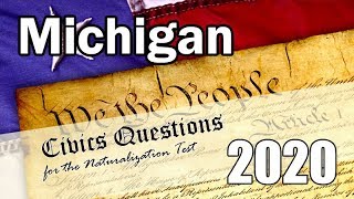 Michigan version 2020 Civics Questions for the Naturalization Test [upl. by Ethelda]