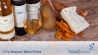 Dessert Wines Picks [upl. by Llednahc]