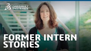 Former Intern Stories  Dassault Systèmes [upl. by Julietta]