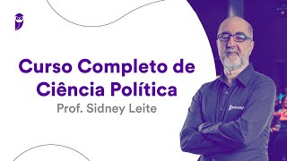 Curso Completo de Ciência Política  Prof Sidney Leite [upl. by Eenimod]