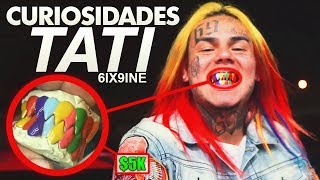 CURIOSIDADES de 6IX9INE  Tati feat DJ SpinKing [upl. by Rosenkrantz]