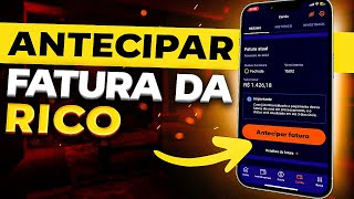 Como ANTECIPAR PAGAMENTO DE FATURA do CARTÃO RICO [upl. by Hurleigh]