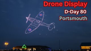 Drone Display  DDay 80th Anniversary  Portsmouth [upl. by Inanuah]