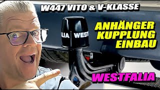 Anhängerkupplung Nachrüstung am W447 Vito oder VKlasse  Westfalia 2500 kg  abnehmbar [upl. by Elem840]