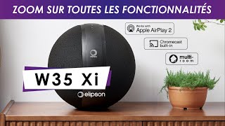 Elipson W35 Xi  Découvrez toutes les fonctionnalités de cette enceinte connectée [upl. by Aicxela329]