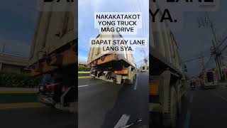 NAKAKATAKOT TALAGA DUMIKIT SA MGA MALALAKING TRUCK LALO PAG GANITO PA MAG DRIVE [upl. by Eniamaj]