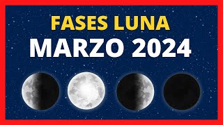 🌟 FASES DE LA LUNA MARZO 2024 🌙 CALENDARIO LUNAR MARZO 2024 🚀 FASE LUNA HOY ✨ CUÁL ES LA LUNA HOY [upl. by Cosenza]