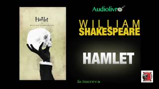 Hamlet Shakespeare Português BR [upl. by Nodnelg822]