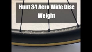 Fastest alloy wheel set ever Hunt 34 Aero Wide Disc weight check [upl. by Ignace]