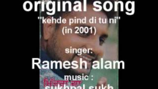 ramesh alam  kehde pind di tu ni  original song  wmv [upl. by Irwin]