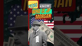 Who is JP Morgan history jpmorgan [upl. by Jennifer]