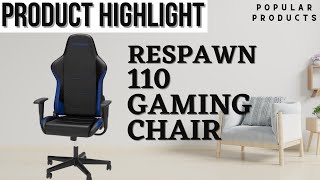 RESPAWN 110 Gaming Chair Review amp Promo Video [upl. by Liahkim]