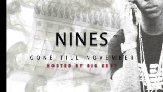 Nines  Gone Till November  09 Handle It [upl. by Mojgan]