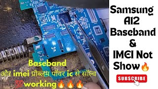 Samsung A12 Baseband Unknown amp IMEI Not Show 100  working sm mobile solution [upl. by Eirrac]