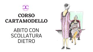 COME CREARE IL CARTAMODELLO PER UN ABITO CON SCOLLATURA DIETRO [upl. by Weil]