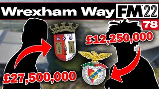 TRANSFER SPECIAL  The Wrexham Way  Football Manager 2022  Part 78 [upl. by Aymik]