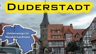 Duderstadt  Unterwegs in Niedersachsen Folge 37 [upl. by Yeclehc]