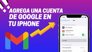 Agrega una cuenta de Google a tu Iphone o Ipad ✅ [upl. by Anehsat729]