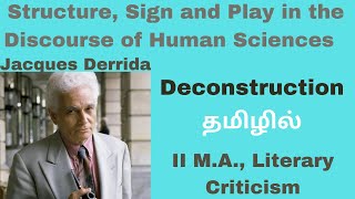 Structure Sign and Play in the discourse of Human Sciences Deconstruction in Tamil II MA [upl. by Vaasta679]