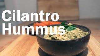 Cilantro Hummus  Flavor Lab [upl. by Arch605]