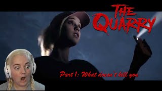 The Quarry  Part 1 What Doesnt Kill You [upl. by Hairehcaz630]