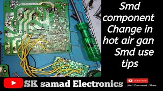 smd component change  how to change in pcv smd component  use in smd hot gan [upl. by Notsreik]