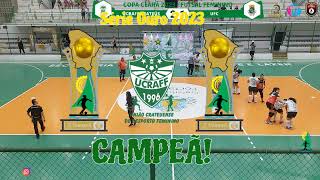 Copa Ceará 2023 Grande Final Serie Ouro Ucraff Crateús x UFC [upl. by Snevets]