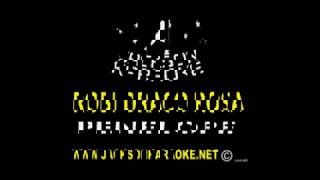 Robi Draco Rosa Penelope karaoke [upl. by Nymassej543]