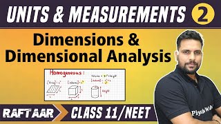 Units and Measurement 02  Dimensions amp Dimensional Analysis  Class 11NEET  RAFTAAR [upl. by Zsa]