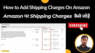 How To Add Shipping Charges on Amazon Seller Account [upl. by Newton]