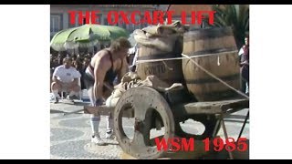 THE OXCART LIFT at the 1985 World Strongest man [upl. by Elcarim]