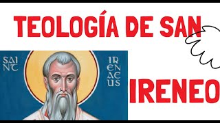 Teología de San Ireneo [upl. by Yrogiarc]