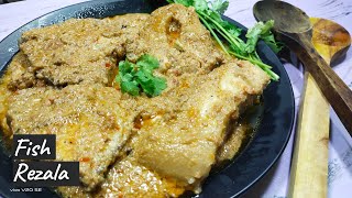 Fish Rezala  Fish Rezala Recipe in Bengali Style  Jamai Sasthi Special Dish [upl. by Clive444]