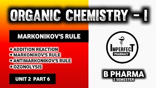 Markovnikovs And Antimarkovnikovs Rule  Ozonolysis  Electrophilic Addition Reactions Of Alkenes [upl. by Airdnaed]