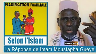 Planification Familiale selon lislam  La réponse de Imam Moustapha Gueye [upl. by Gamaliel692]