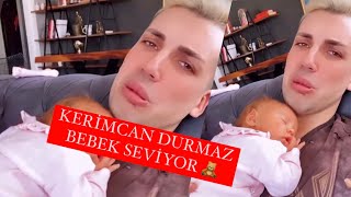 Kerimcan Durmaz Bebek Seviyor [upl. by Namyac483]