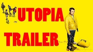 UTOPIA TRAILER [upl. by Ecenaj]