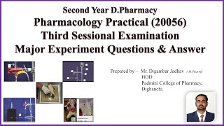 Pharmacology Practical Questions and Answer Second year D Pharmacy Third Sessional Exam MSBTE [upl. by Llertnov790]