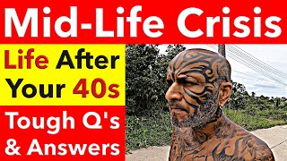 Going Through A MidLife Crisis The Tough Questions One Needs To Ask amp AnswerVideo 7666 [upl. by Aidnis]