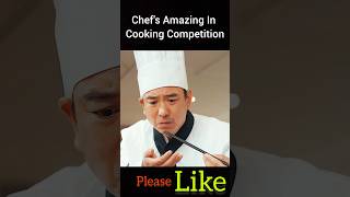 Chefs Amazing In Cooking Competition shorts [upl. by Hackney]