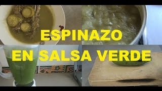 Espinazo en salsa verde Perfectamente explicado Riquisimo [upl. by Avek40]