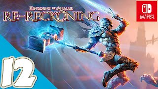 Kingdoms of Amalur ReReckoning Switch  Gameplay Walkthrough Part 12  No Commentary [upl. by Llemij]