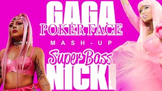 Nicki Minaj vs Lady Gaga  POKER FACE x SUPER BASS Full TikTok Remix MASHUP [upl. by Oakes770]