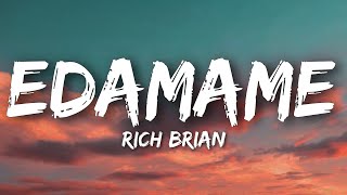 Bbno  Edamame Lyrics ft Rich Brian [upl. by Shani574]