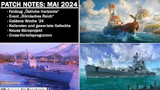 Patch Notes zum Mai 2024 Update  World of Warships Legends [upl. by Goldberg]